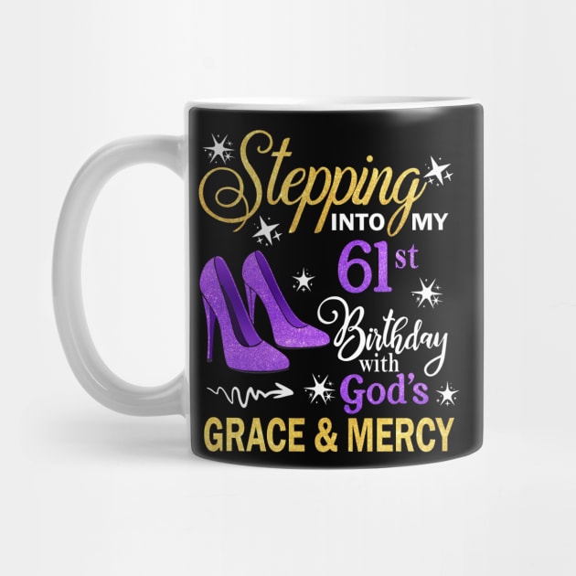 Stepping Into My 61st Birthday With God's Grace & Mercy Bday by MaxACarter